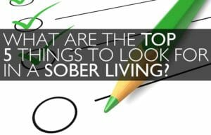 Top 5 Sober Livings Criteria South Florida West Palm