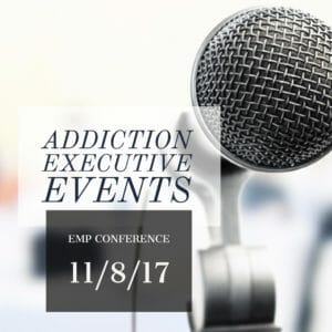 Addiction Conference EMP Addiction Treatment Marketing
