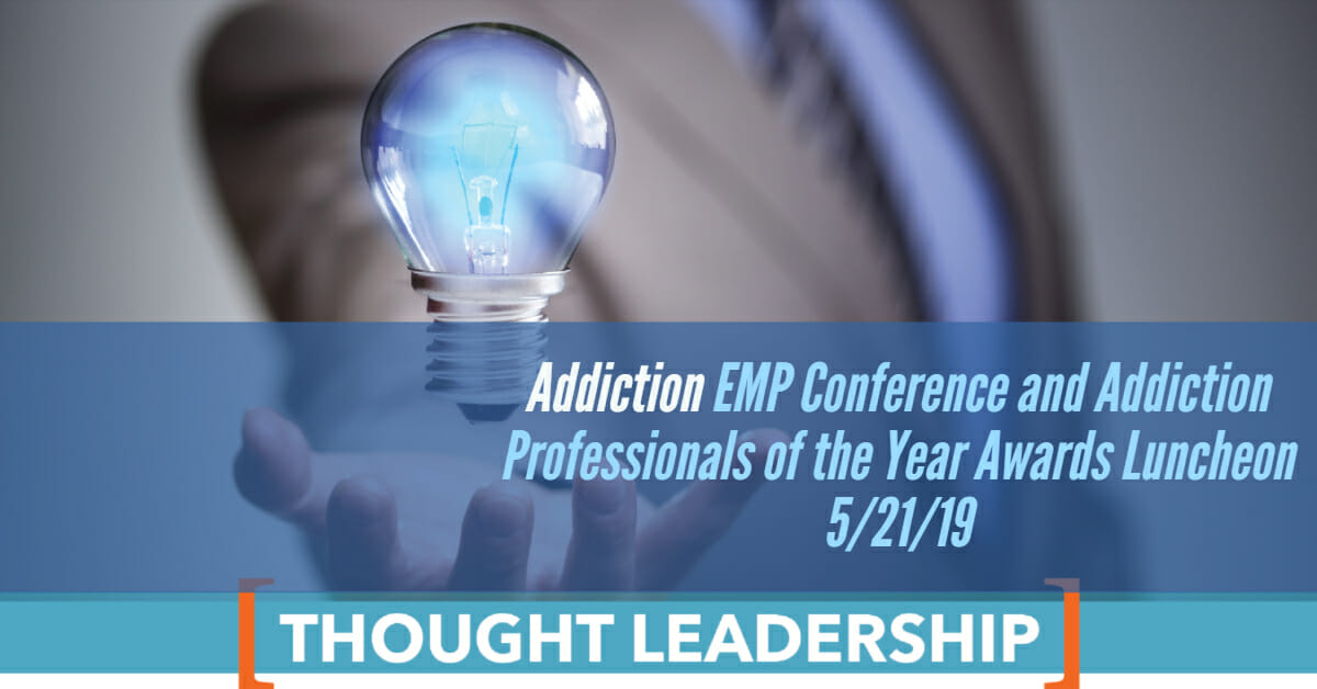 EMP Addiction Conference and Executive Awards Event