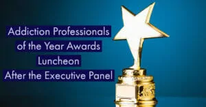 Awards for addiction professionals of the year at addiction conference